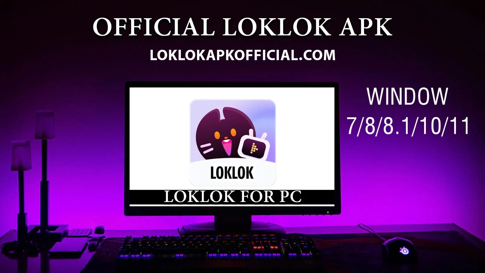 Loklok for PC